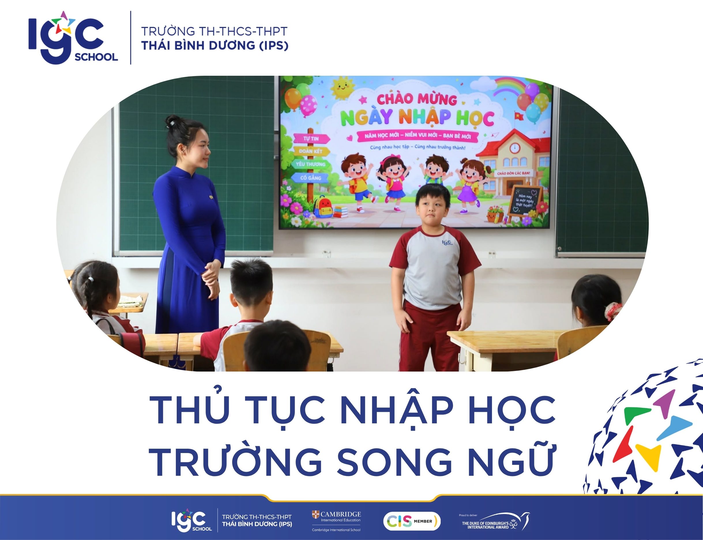 Thủ tục nhập học trường song ngữ: Hướng dẫn chi tiết cho phụ huynh