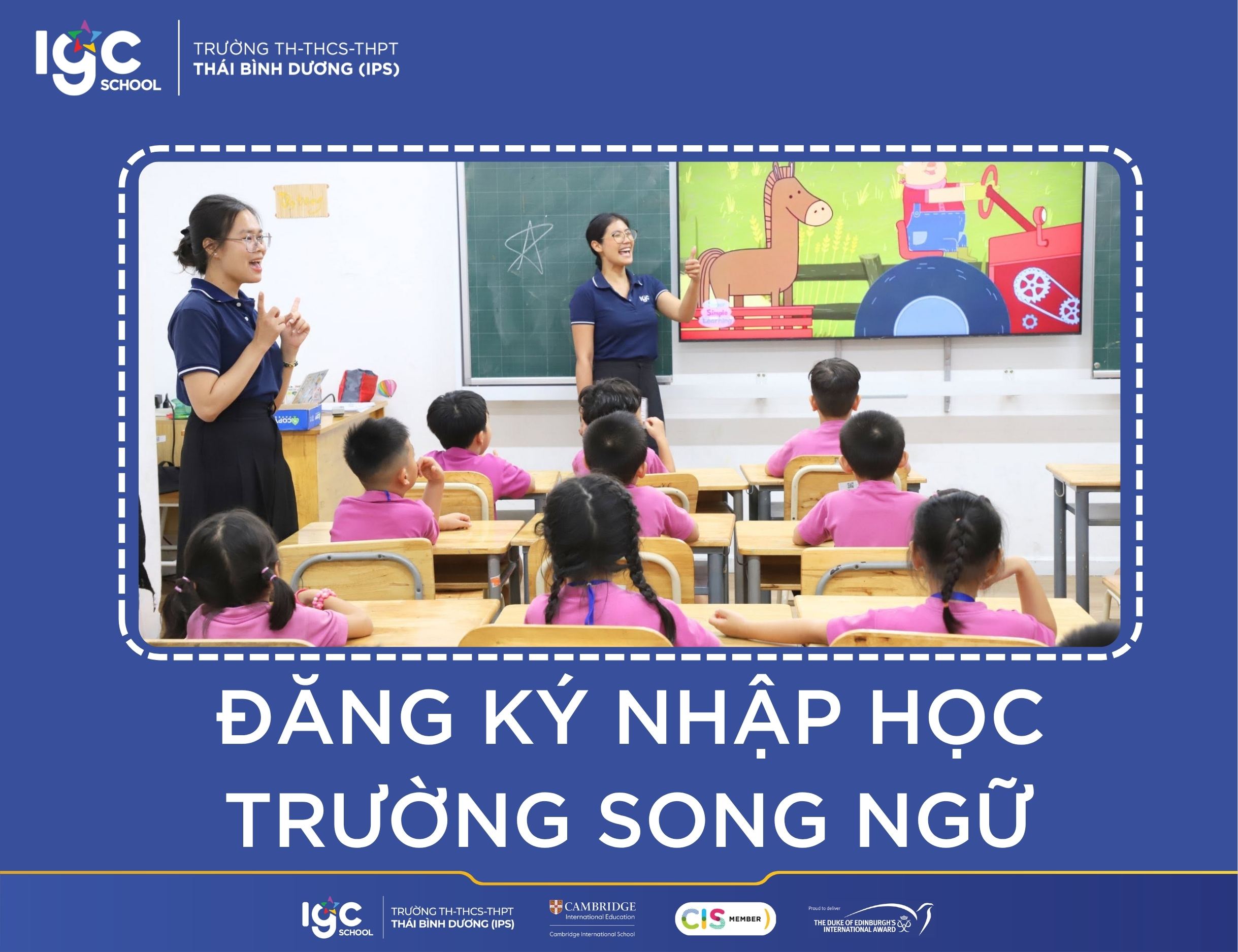 Đăng ký nhập học trường song ngữ: Cẩm nang hành trình kiến tạo tương lai cho con