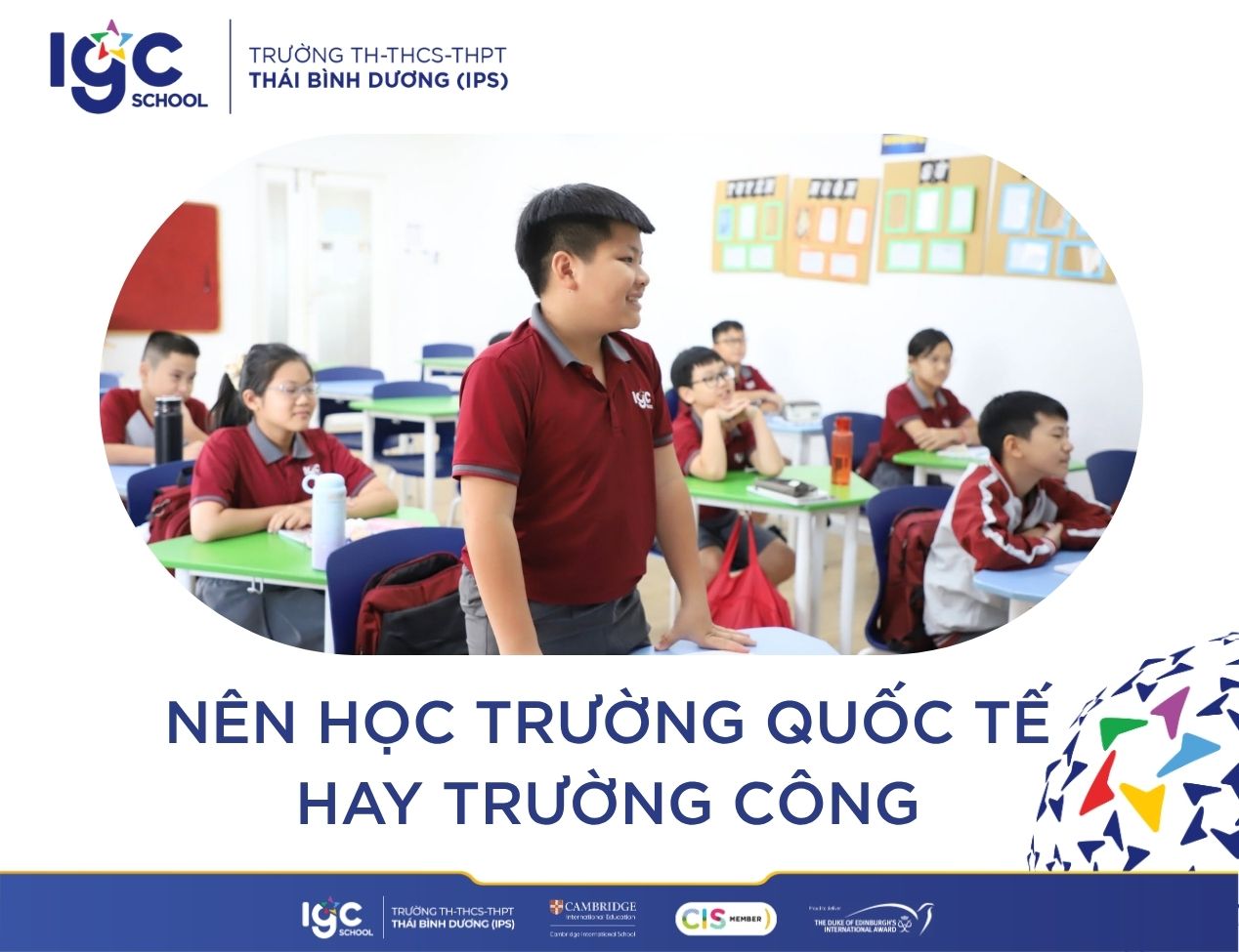 Nên học trường quốc tế hay trường công? Kinh nghiệm chọn trường cho con