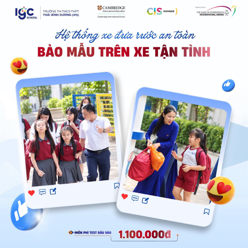  Hệ thống xe đưa rước an toàn, có bảo mẫu đón, kết nối Biên Hòa, Trảng Bom và Long Thành. 